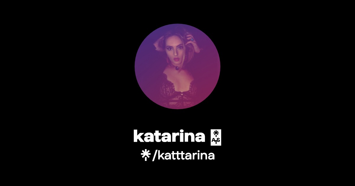 katarina 💋 - Find katarina 💋 Onlyfans - Linktree