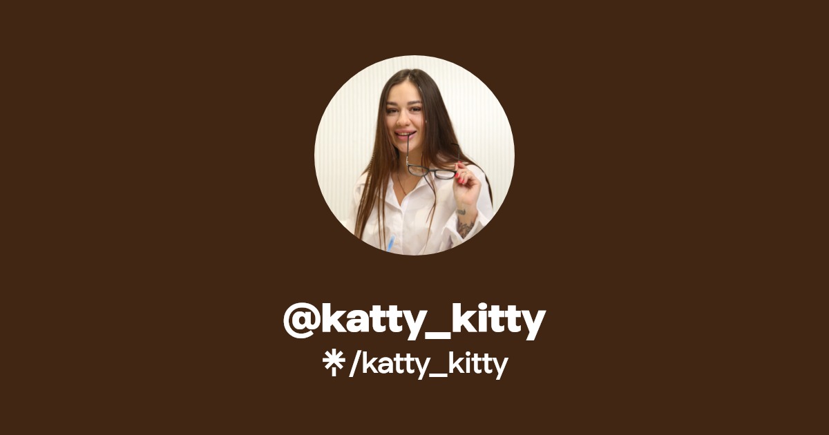 katty_kitty - Find @katty_kitty Onlyfans - Linktree