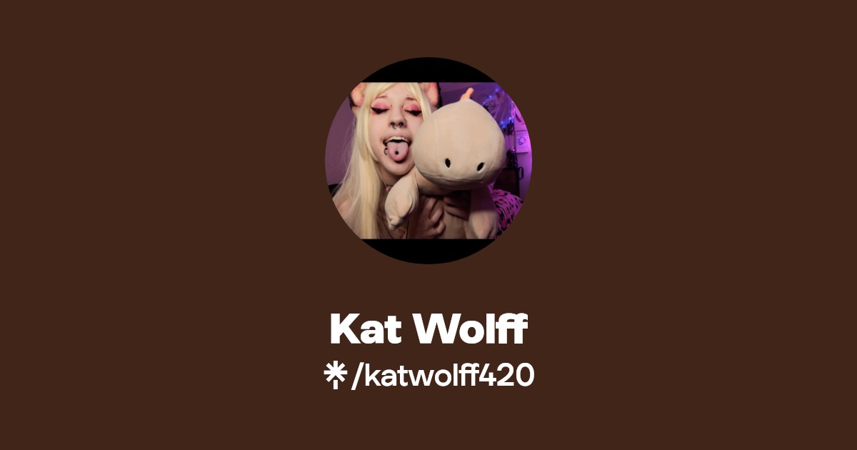 Kat Wolff - Find Kat Wolff Onlyfans - Linktree