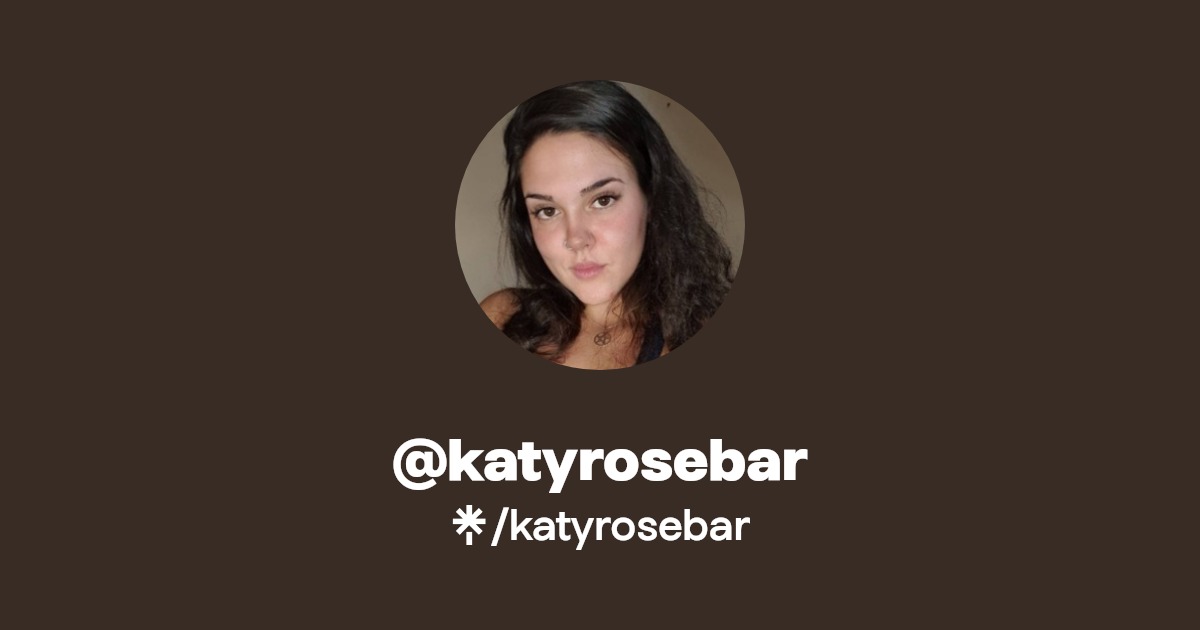 @katyrosebar | Linktree