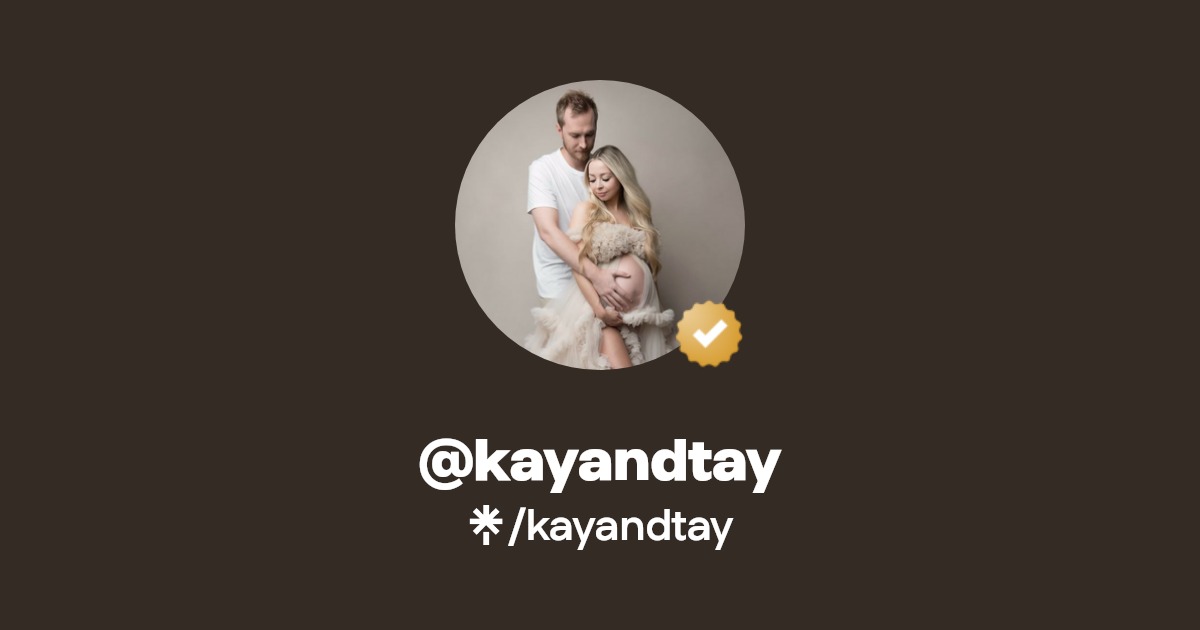 kayandtay | Instagram, Facebook, TikTok | Linktree