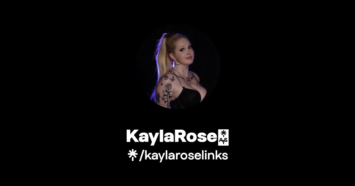 KaylaRose🥀 | Twitter, Instagram, Facebook, TikTok | Linktree