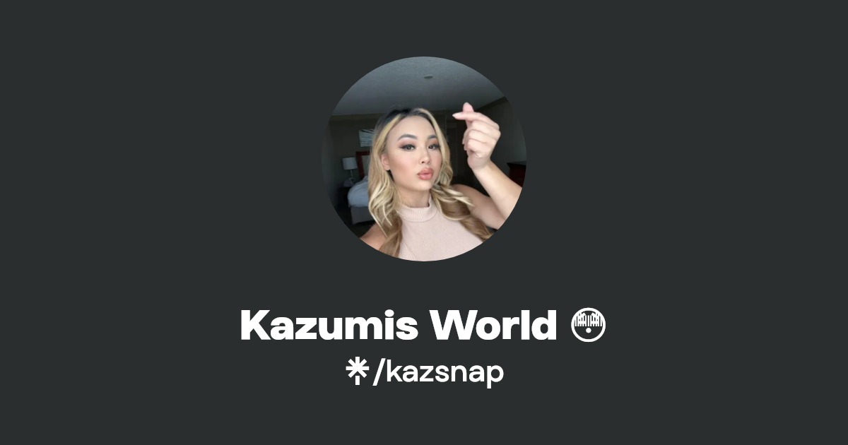 Kazumis World 😳 Instagram, TikTok Linktree