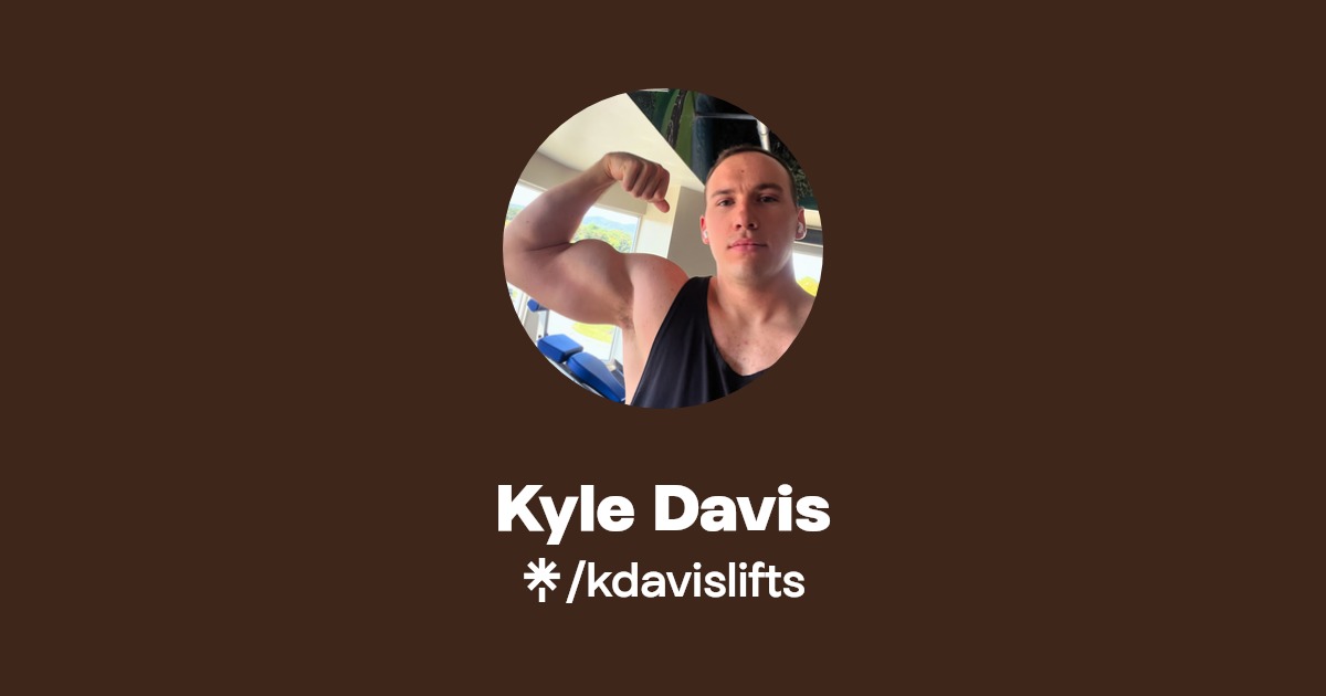 Kyle Davis | Instagram, TikTok | Linktree