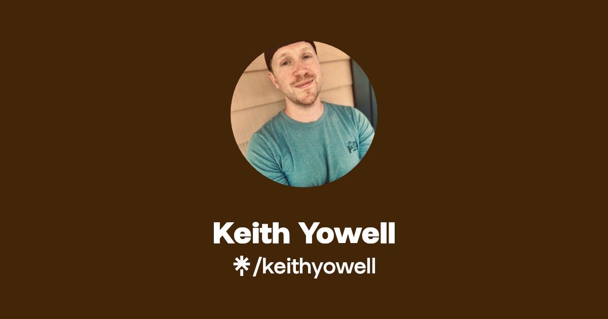 Keith Yowell Instagram, TikTok Linktree