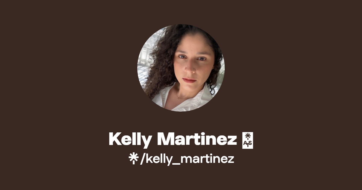 Kelly Martinez 🎀 | Instagram | Linktree