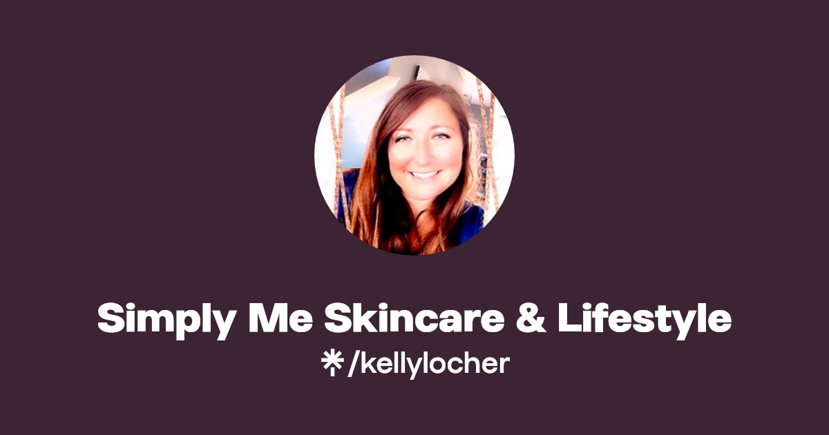Simply Me Skincare & Lifestyle Instagram, Facebook Linktree