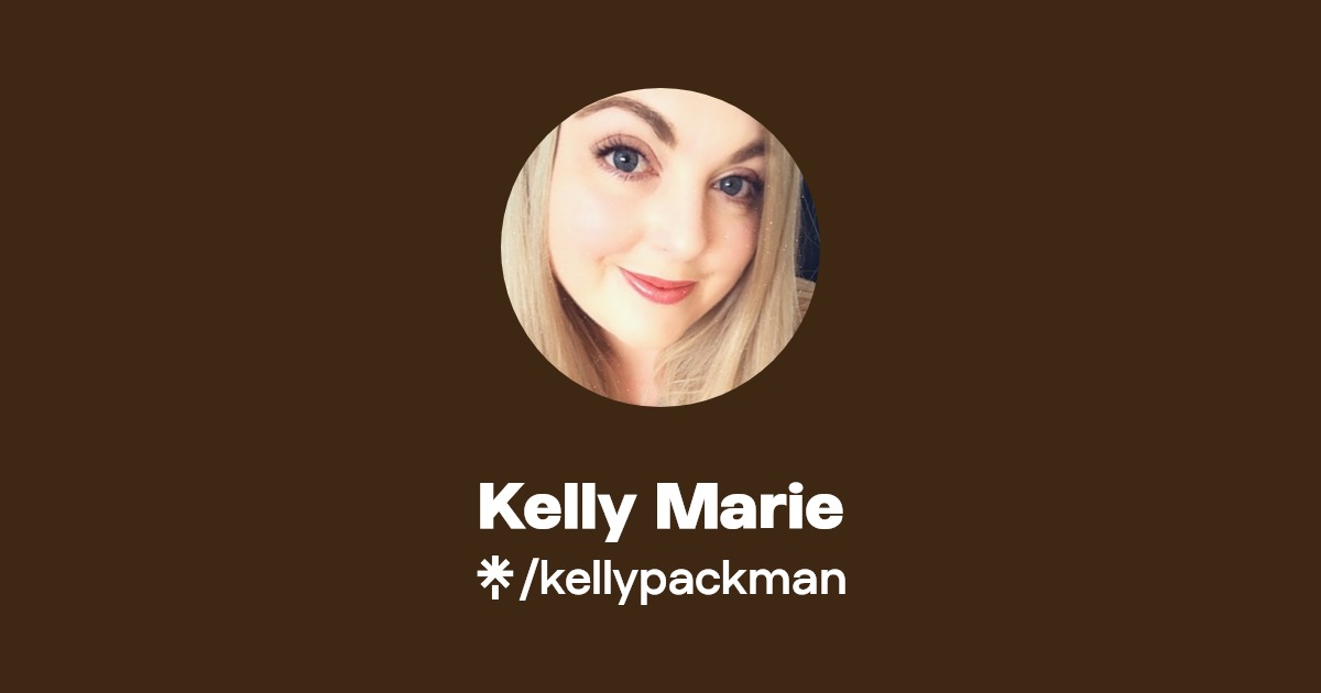 Kelly Marie | Facebook | Linktree