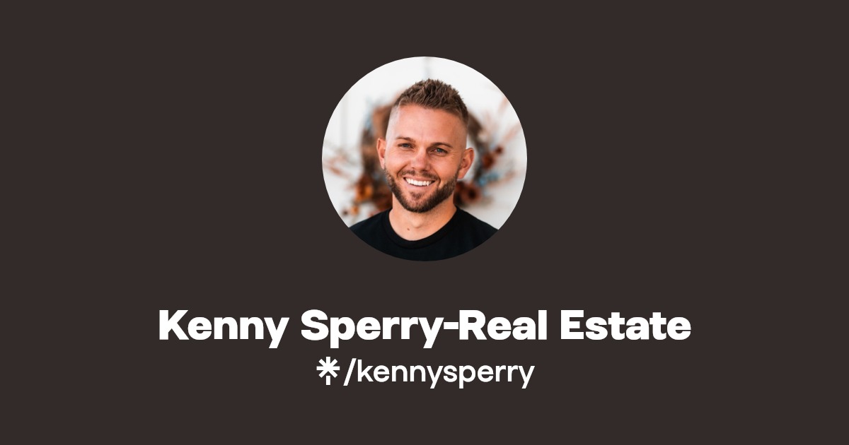 Kenny SperryReal Estate Linktree