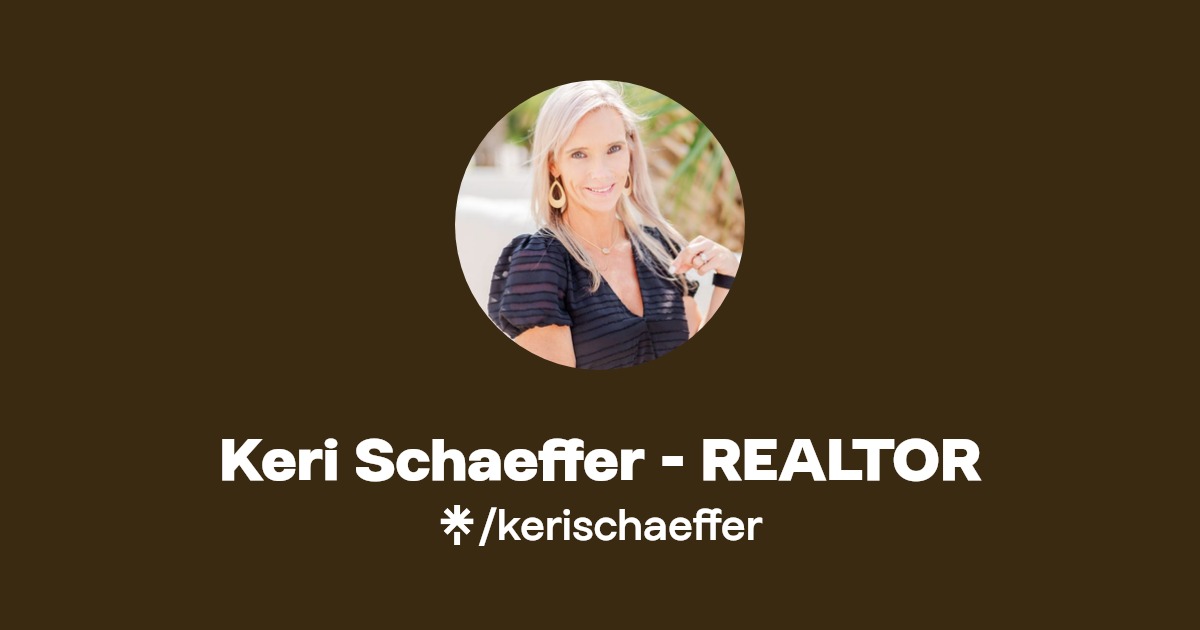 Keri Schaeffer REALTOR/Mom Twitter, Instagram, Facebook Linktree