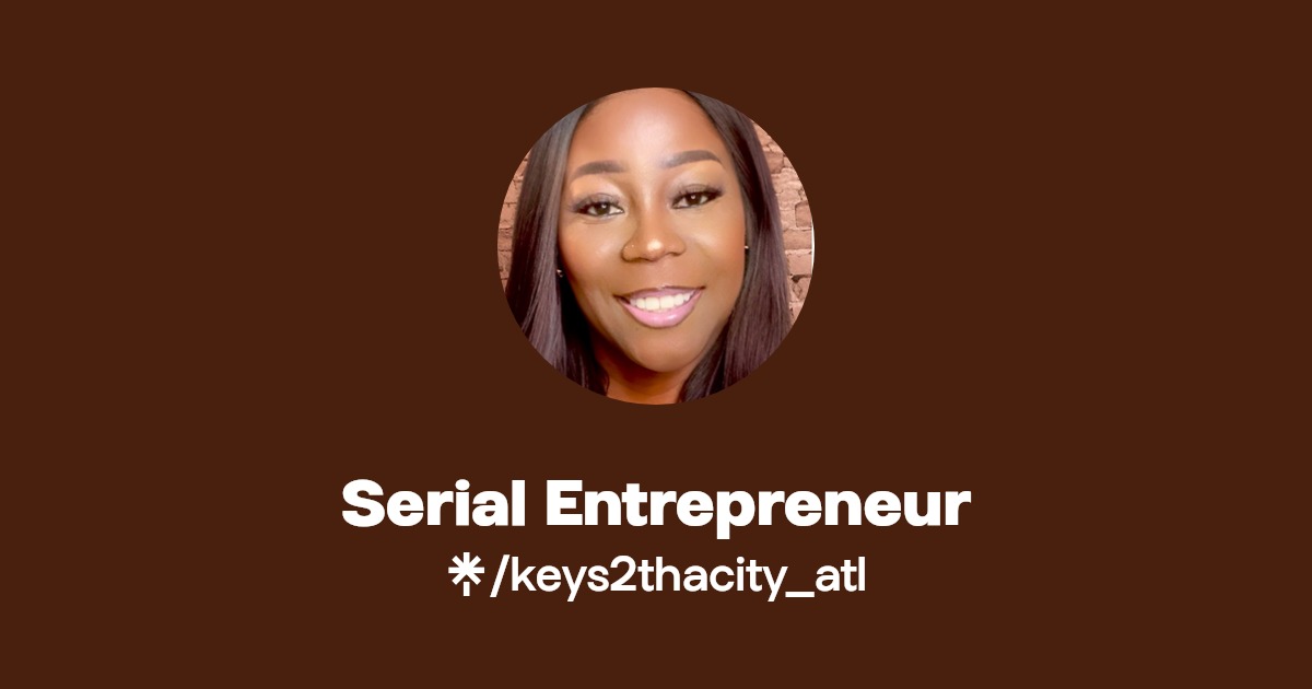 Serial Entrepreneur Instagram, Facebook, TikTok Linktree