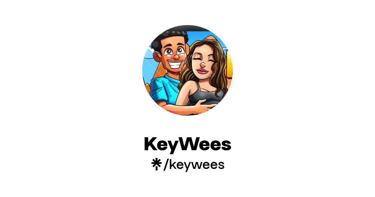 KeyWees | Instagram, Facebook, TikTok, Twitch | Linktree