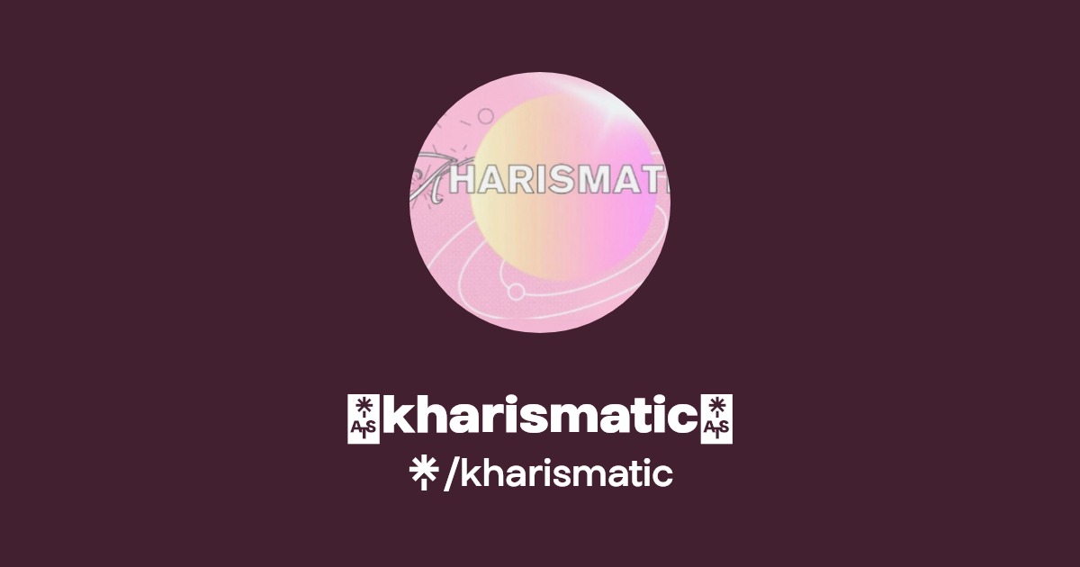 🤍kharismatic🤍 | Instagram | Linktree