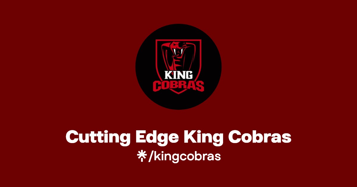 Cutting Edge King Cobras Linktree
