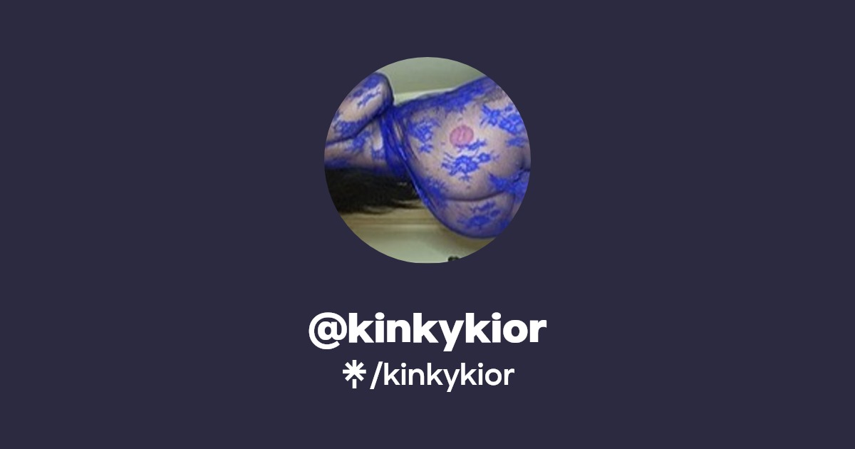 kinkykior - Find @kinkykior Onlyfans - Linktree