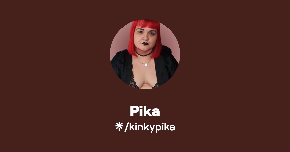 Pika - Find Pika Onlyfans - Linktree