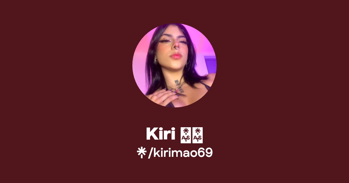 Kiri ️‍🔥 - Find Kiri ️‍🔥 Onlyfans - Linktree