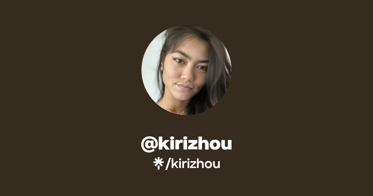 kirizhou - Find @kirizhou Onlyfans - Linktree