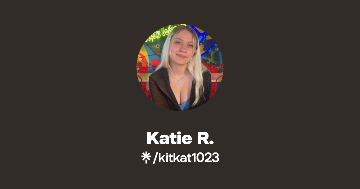 Katie R. - Find Katie R. Onlyfans - Linktree