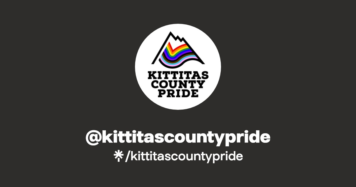 kittitascountypride Instagram, Facebook Linktree