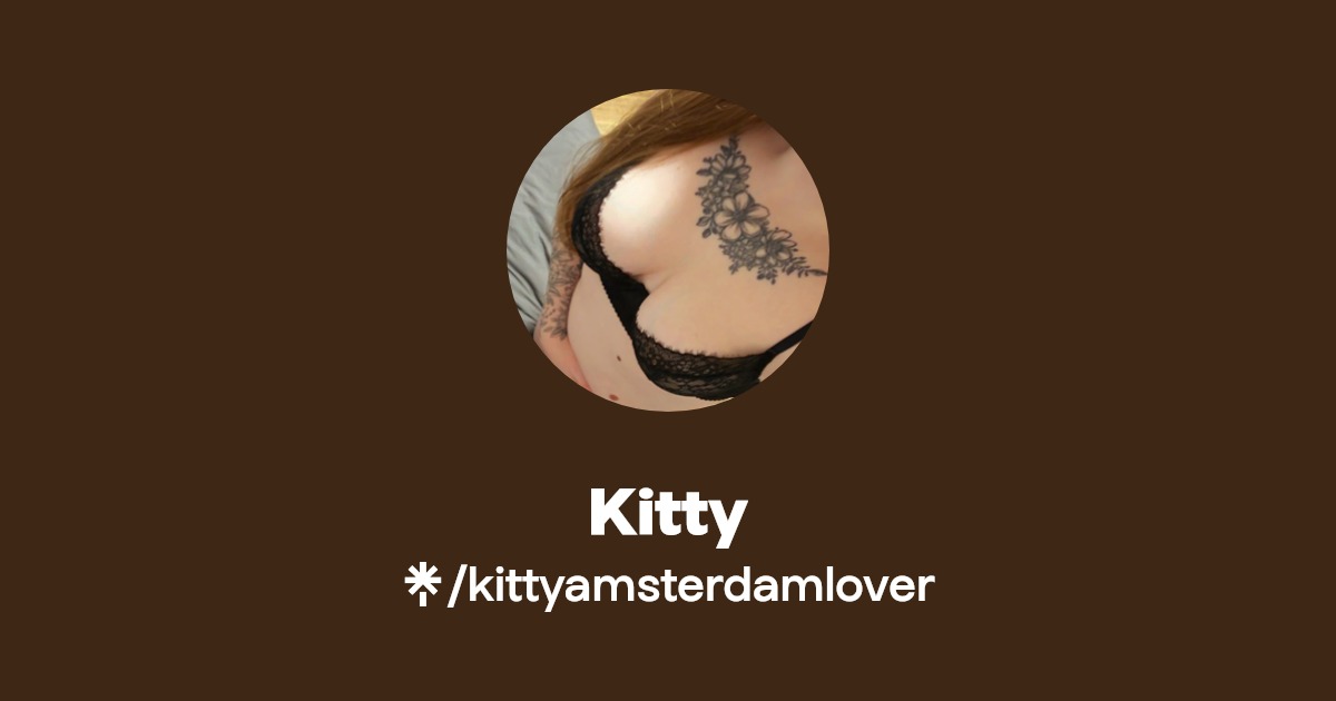 Kitty - Find Kitty Onlyfans - Linktree