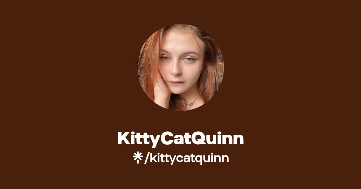 KittyCatQuinn - Find KittyCatQuinn Onlyfans - Linktree