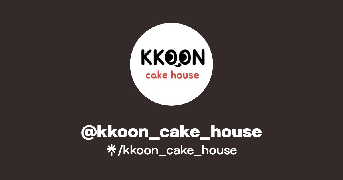 kkoon_cake_house Linktree