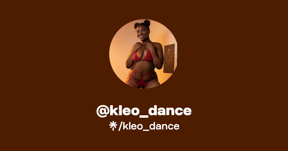 kleo_dance - Find @kleo_dance Onlyfans - Linktree