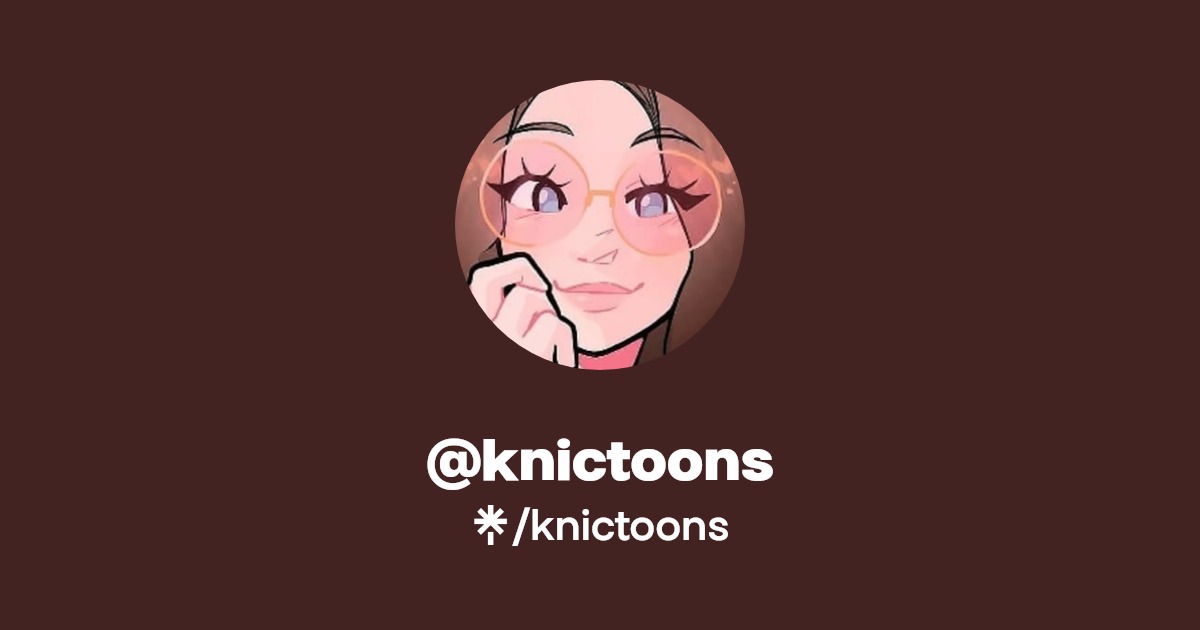 knictoons | Twitter, Twitch | Linktree