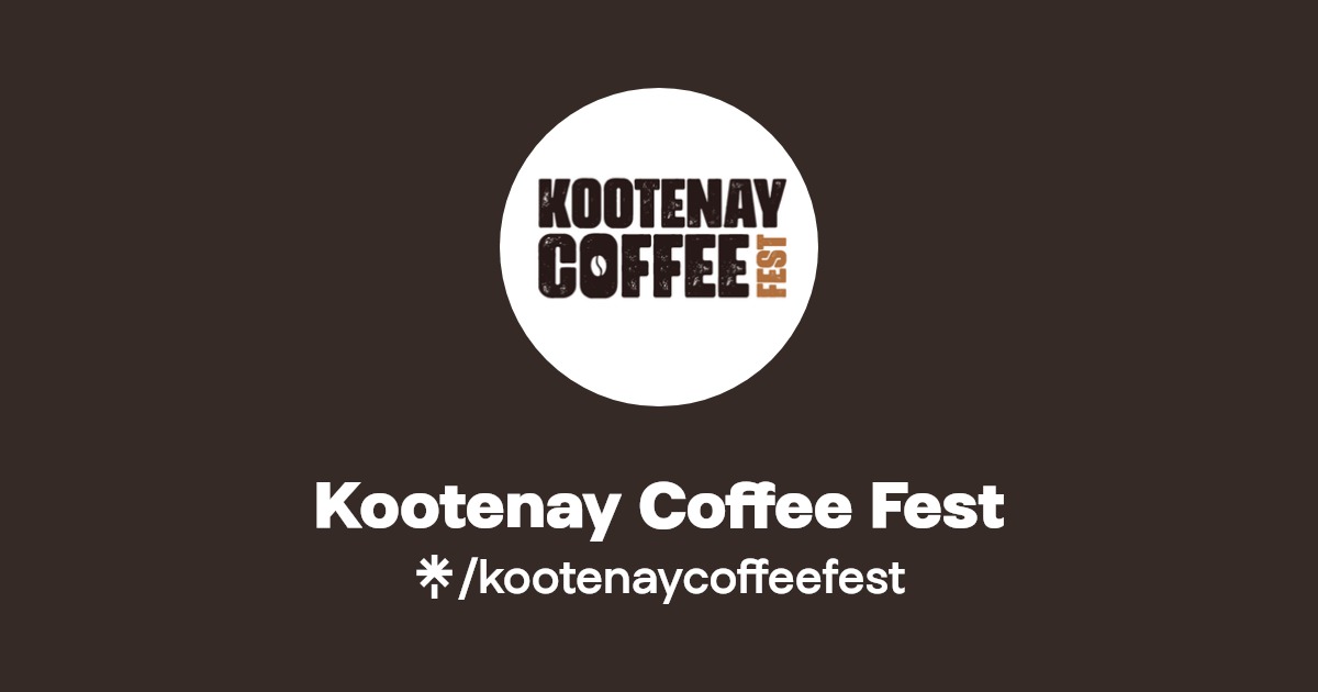 Kootenay Coffee Fest Facebook Linktree