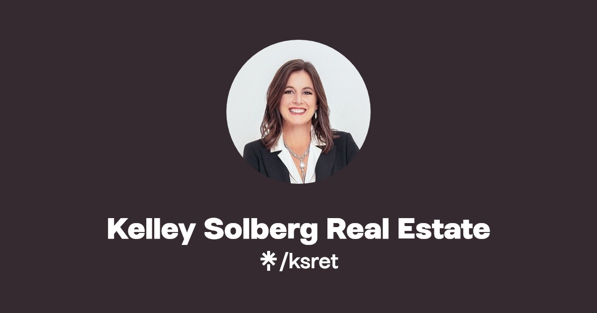 Kelley Solberg Real Estate Instagram, Facebook Linktree
