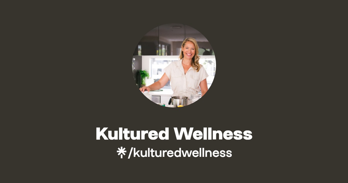 Kultured Wellness Linktree