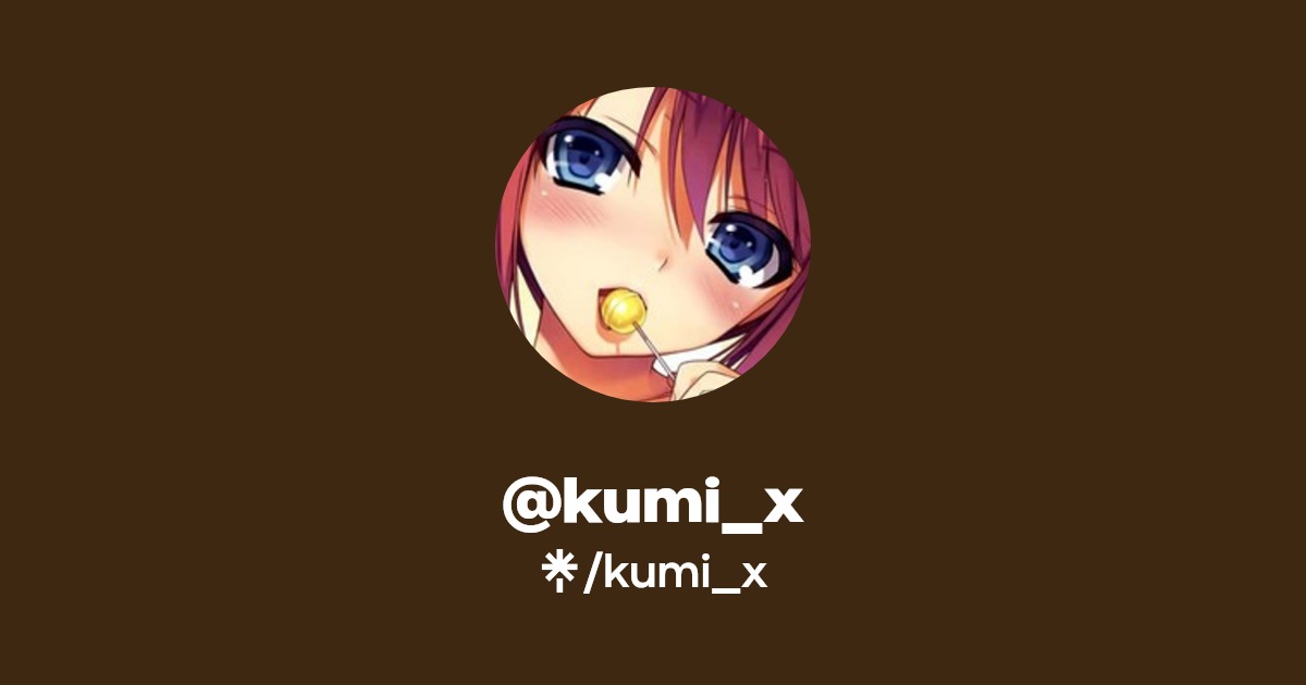 kumi_x - Find @kumi_x Onlyfans - Linktree