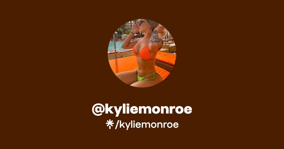 kyliemonroe - Find @kyliemonroe Onlyfans - Linktree