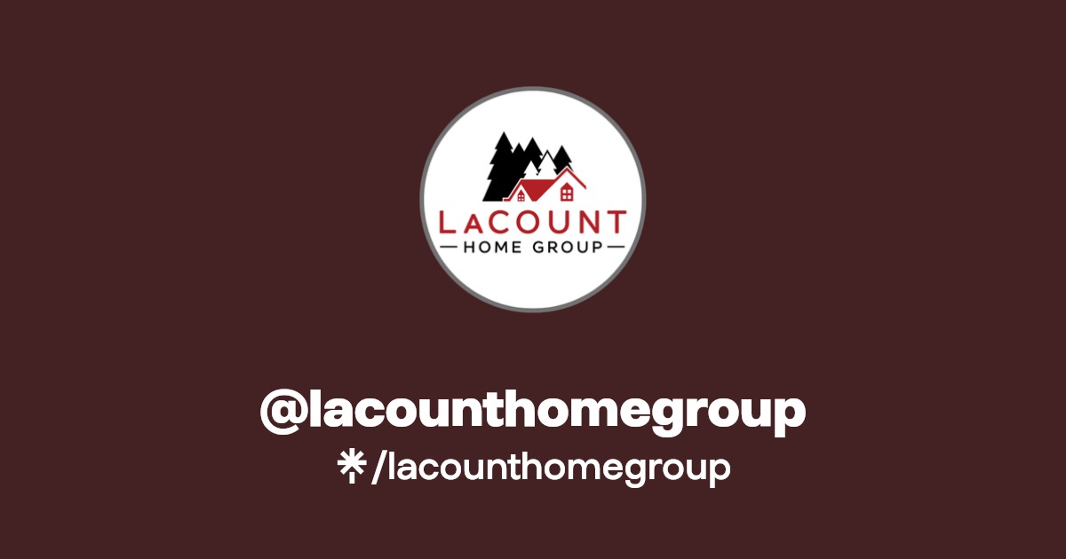 lacounthomegroup Instagram, Facebook, TikTok Linktree