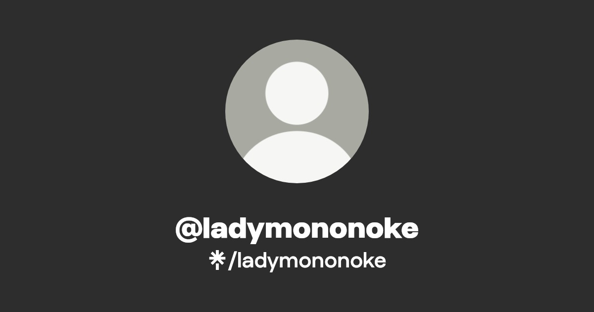 ladymononoke - Find @ladymononoke Onlyfans - Linktree