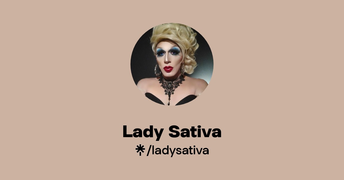 Lady Sativa - Find Lady Sativa Onlyfans - Linktree