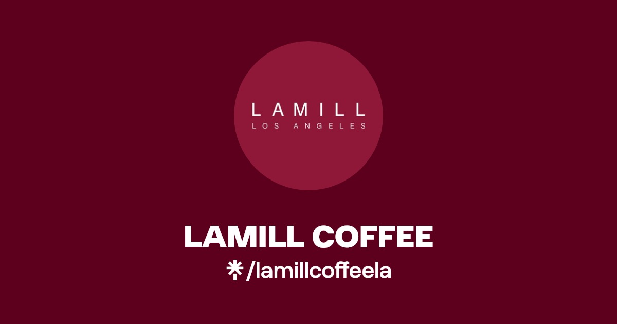 LAMILL COFFEE Instagram, Facebook Linktree