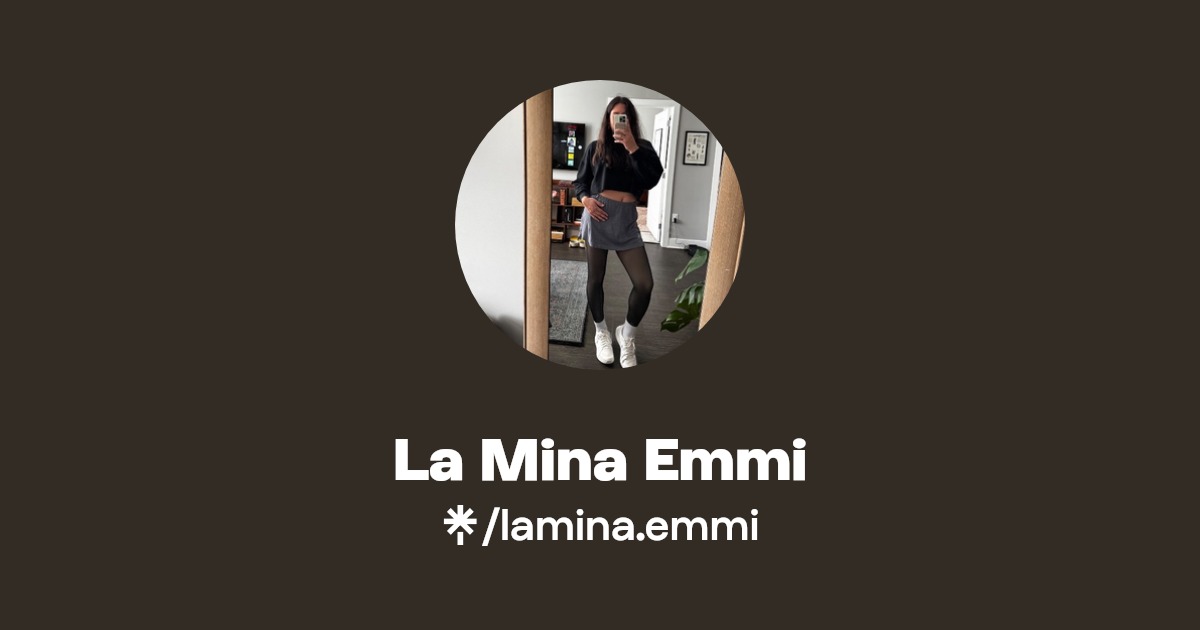 La Mina Emmi - Find La Mina Emmi Onlyfans - Linktree