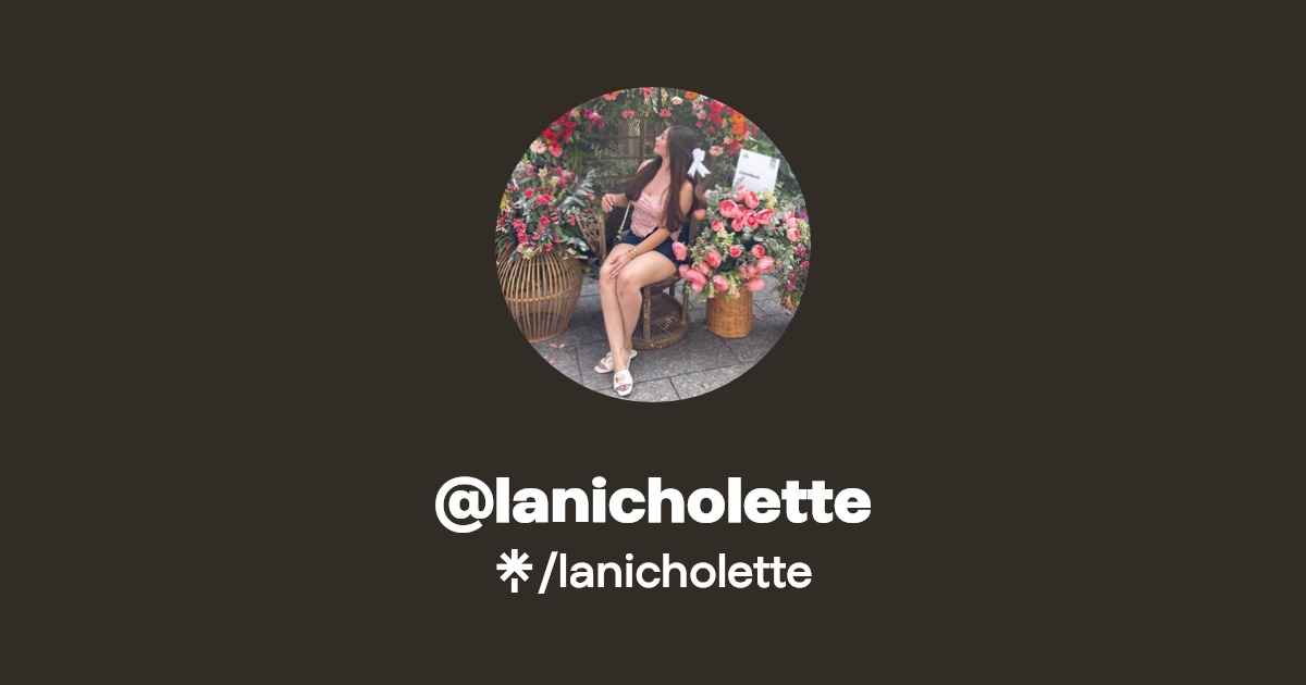 lanicholette - Find @lanicholette Onlyfans - Linktree