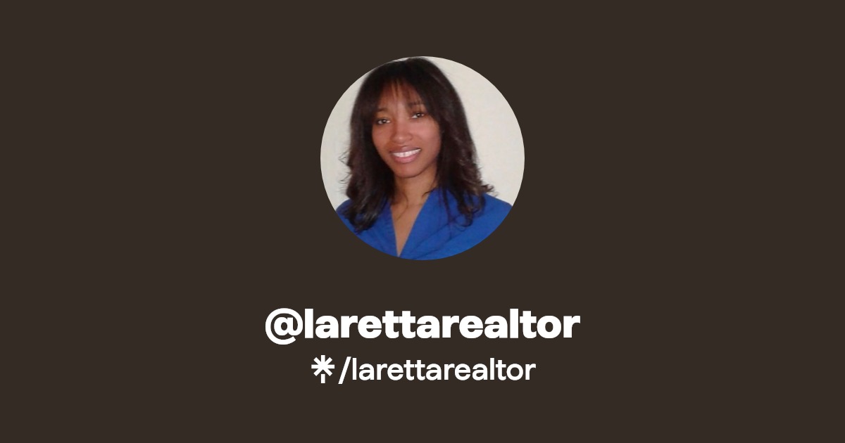 larettarealtor Instagram, Facebook Linktree
