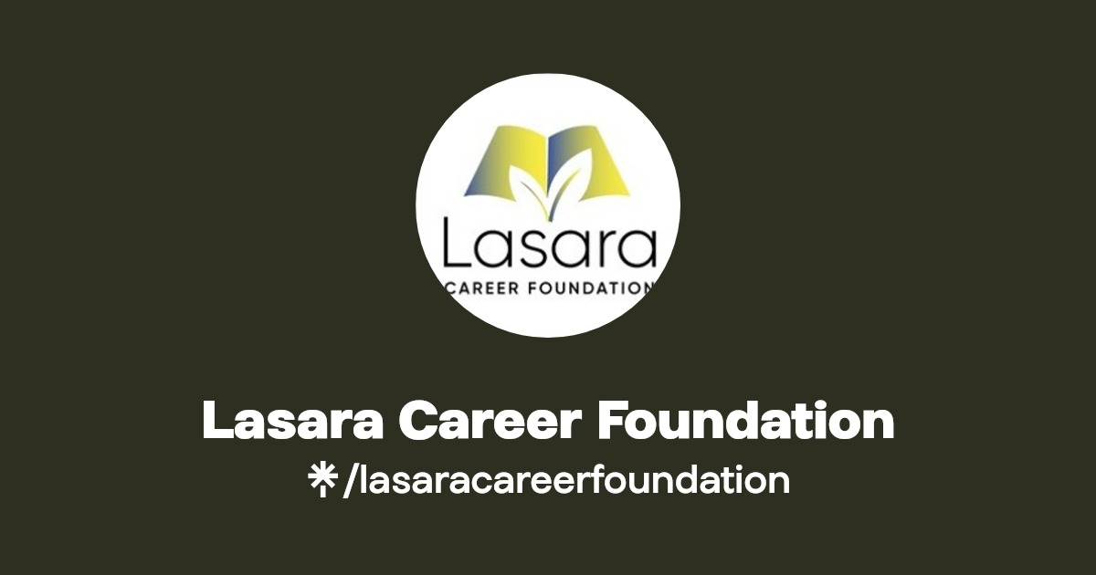 Lasara Career Foundation Instagram, Facebook Linktree