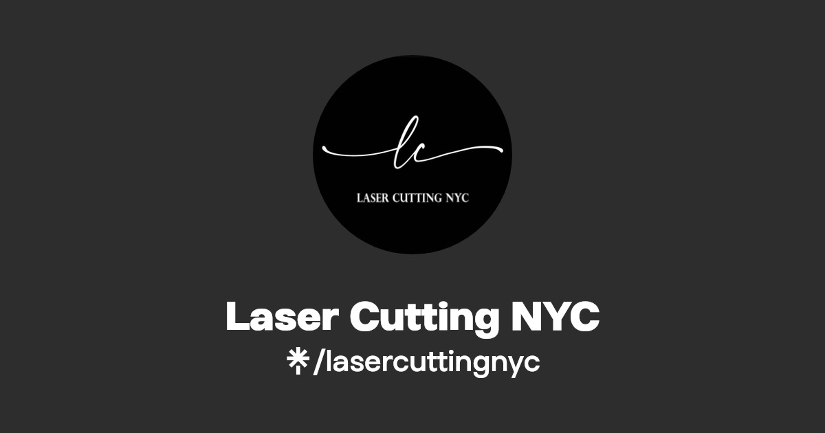 Laser Cutting NYC Instagram Linktree
