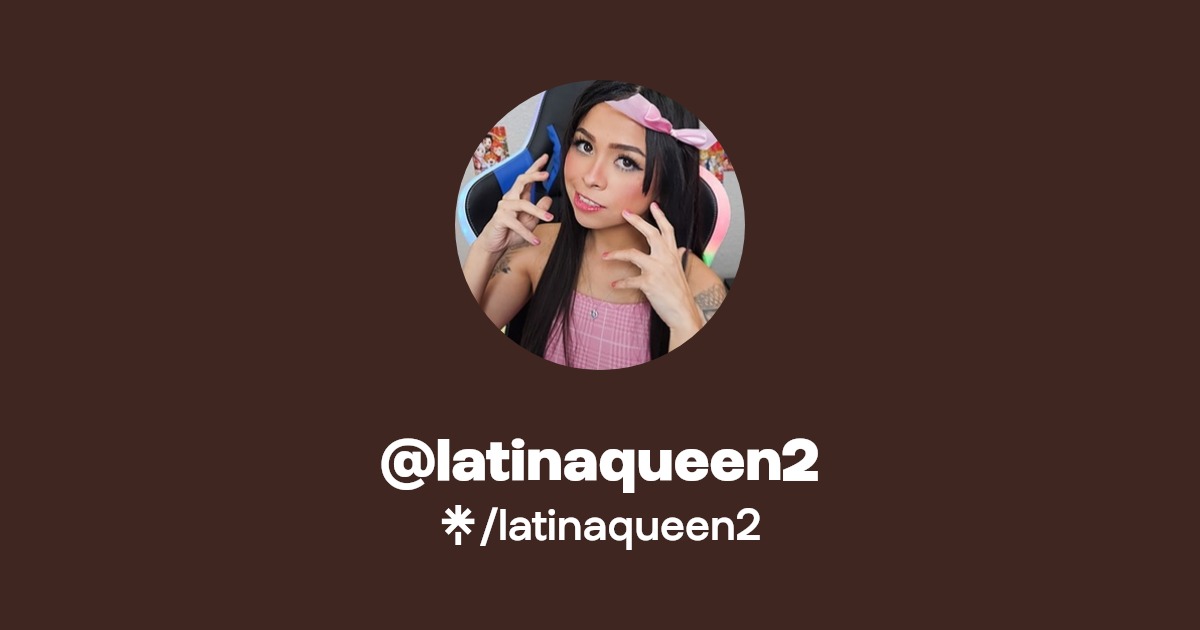 latinaqueen2 - Find @latinaqueen2 Onlyfans - Linktree