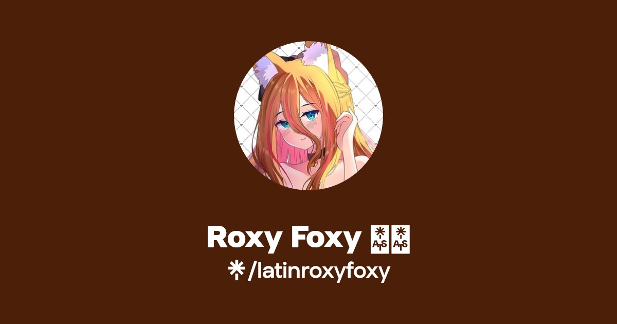 Roxy Foxy 🖤🦊 - Find Roxy Foxy 🖤🦊 Onlyfans - Linktree