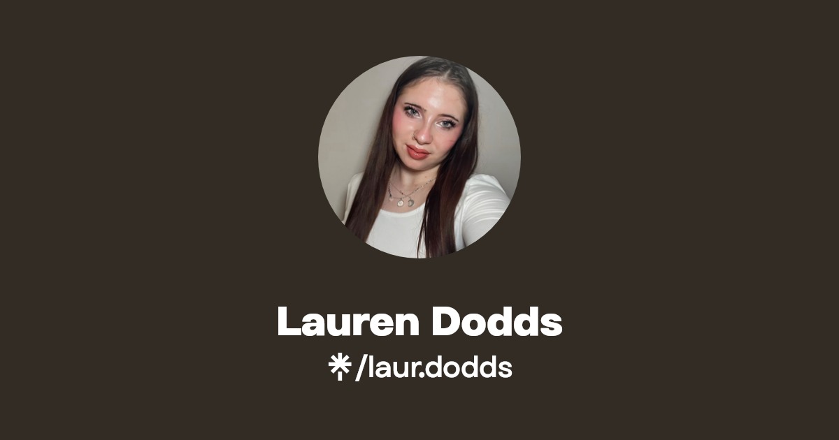 Lauren Dodds Instagram, TikTok Linktree