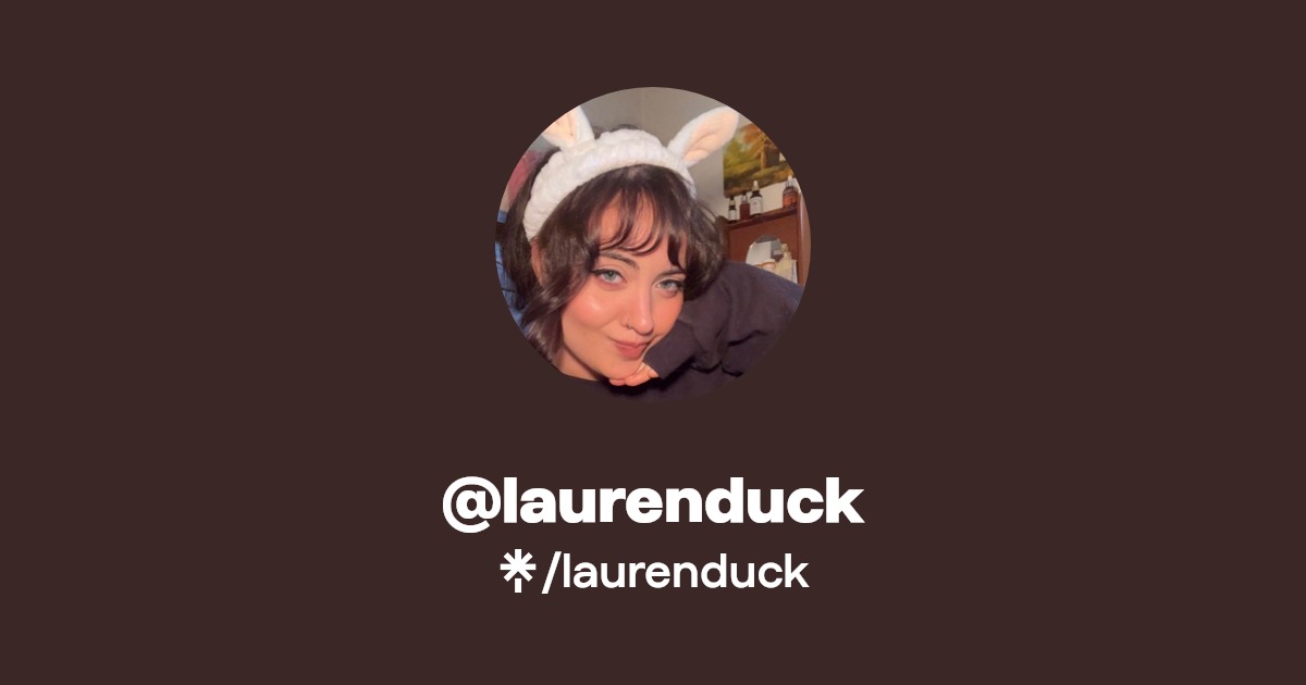 laurenduck - Find @laurenduck Onlyfans - Linktree