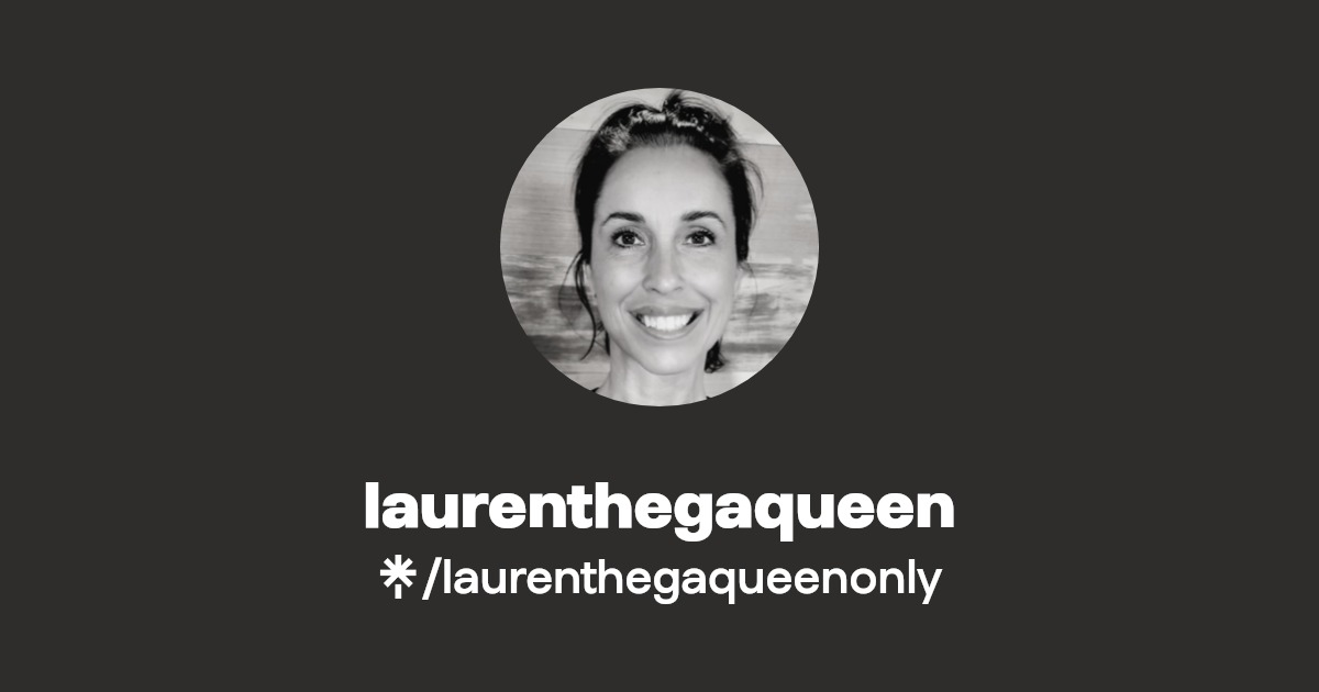 laurenthegaqueen | Linktree