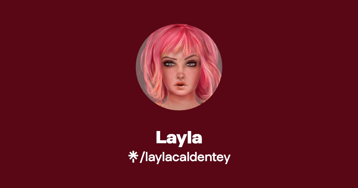 Layla - Find Layla Onlyfans - Linktree