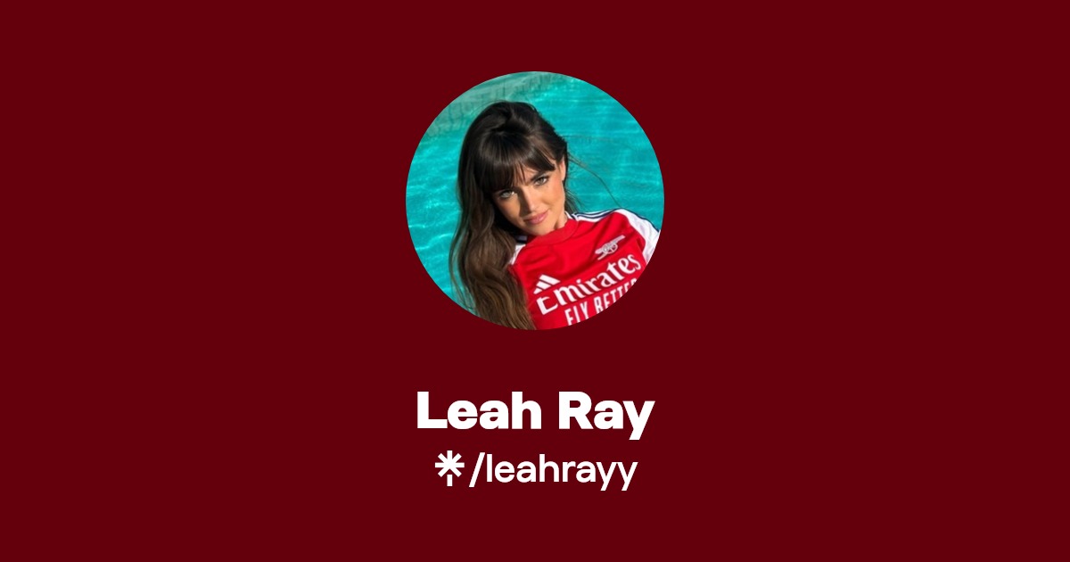 Leah Ray - Find Leah Ray Onlyfans - Linktree
